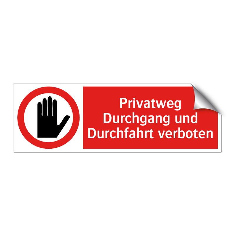 Privatweg Durchgang und Durchfahrt verboten
