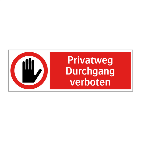 Privatweg Durchgang verboten
