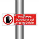 Privatweg: Durchfahrt auf eigene Gefahr