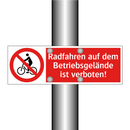 Radfahren auf dem Betriebsgelände ist verboten!