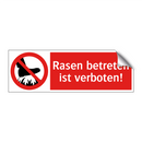 Rasen betreten ist verboten!