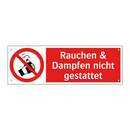 Rauchen & Dampfen nicht gestattet