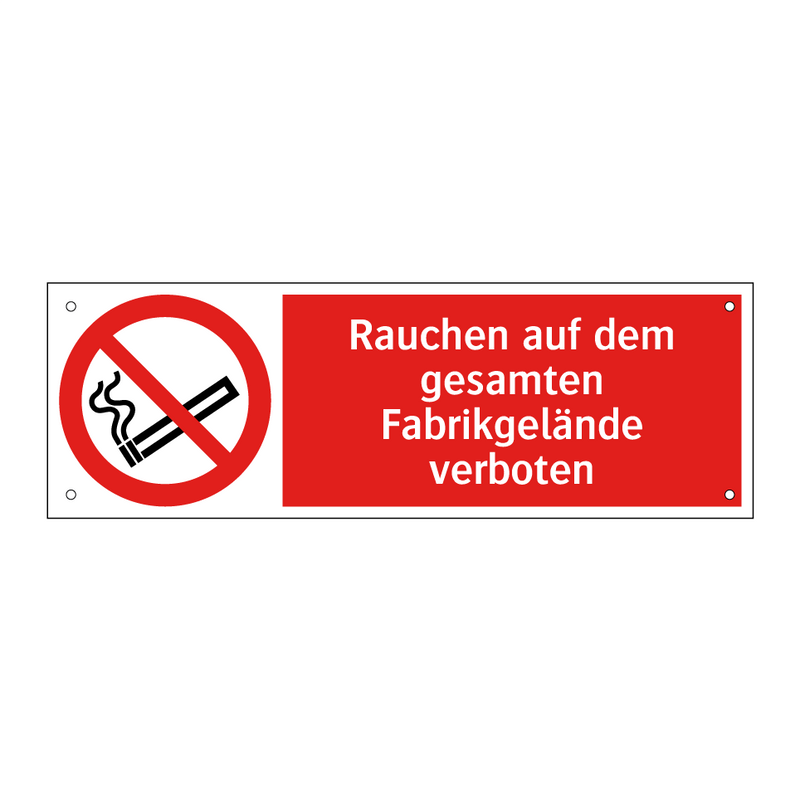 Rauchen auf dem gesamten Fabrikgelände verboten
