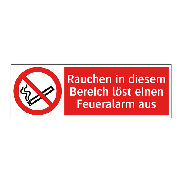 Rauchen in diesem Bereich löst einen Feueralarm aus