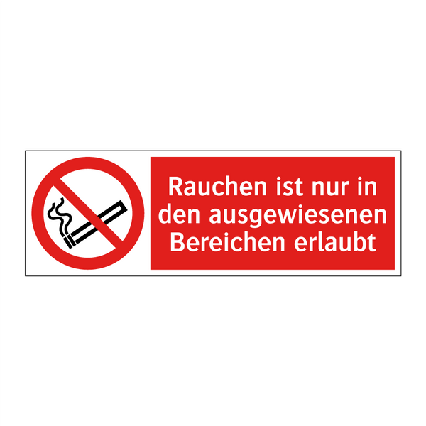 Rauchen ist nur in den ausgewiesenen Bereichen erlaubt