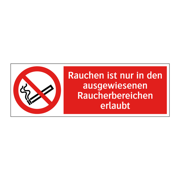 Rauchen ist nur in den ausgewiesenen Raucherbereichen erlaubt