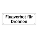 Flugverbot für Drohnen