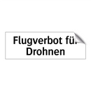 Flugverbot für Drohnen