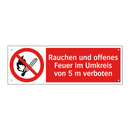 Rauchen und offenes Feuer im Umkreis von 5 m verboten