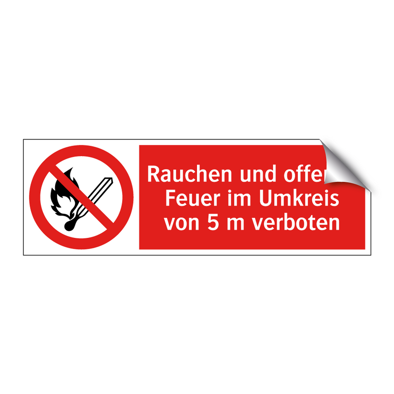 Rauchen und offenes Feuer im Umkreis von 5 m verboten