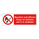 Rauchen und offenes Feuer im Umkreis von 5 m verboten