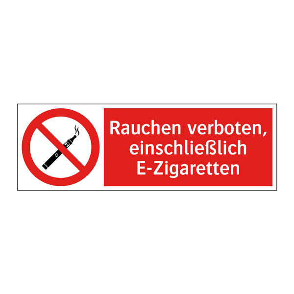 Rauchen verboten, einschließlich E-Zigaretten