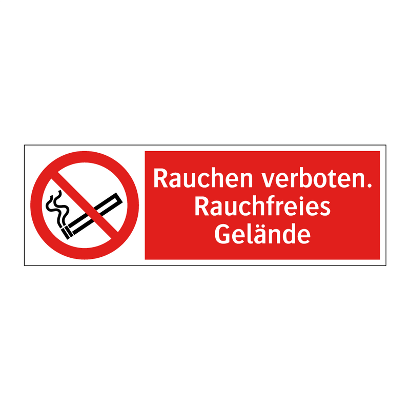 Rauchen verboten. Rauchfreies Gelände