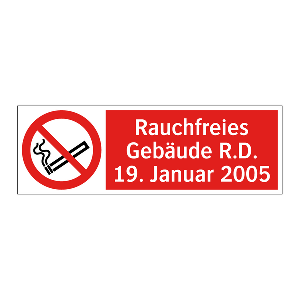 Rauchfreies Gebäude R.D. 19. Januar 2005