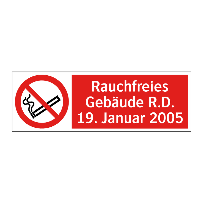Rauchfreies Gebäude R.D. 19. Januar 2005
