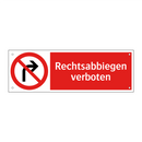 Rechtsabbiegen verboten
