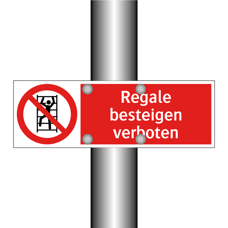 Regale besteigen verboten