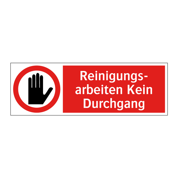 Reinigungs- arbeiten Kein Durchgang