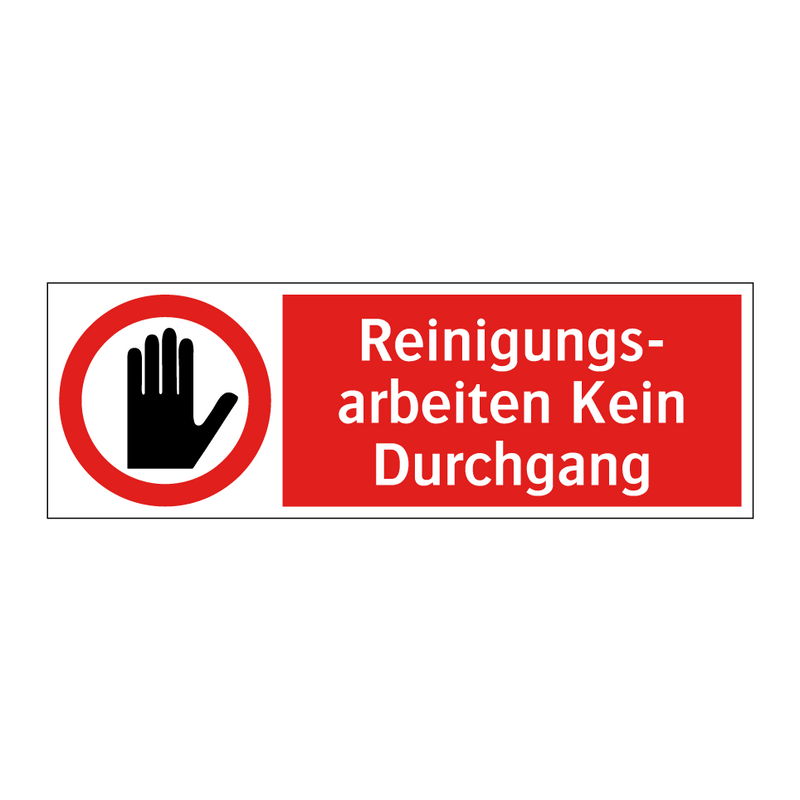 Reinigungs- arbeiten Kein Durchgang
