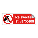 Reiswerfen ist verboten