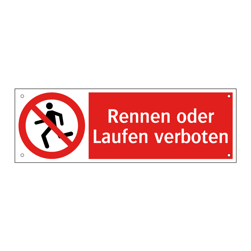 Rennen oder Laufen verboten
