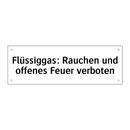 Flüssiggas: Rauchen und offenes Feuer verboten