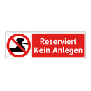 Reserviert Kein Anlegen