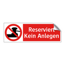 Reserviert Kein Anlegen