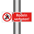 Rodeln verboten!