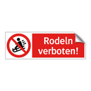 Rodeln verboten!