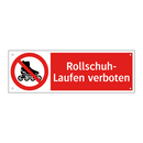Rollschuh- Laufen verboten