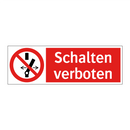 Schalten verboten