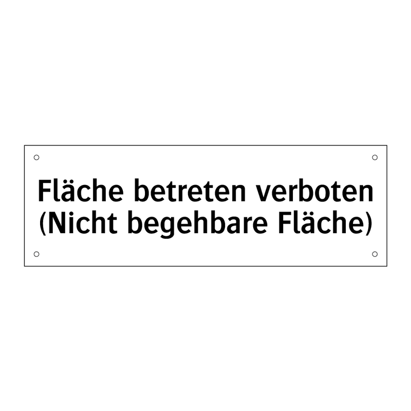 Fläche betreten verboten (Nicht begehbare Fläche)