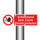 Schießstand Kein Zutritt Eintritt Verboten