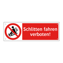 Schlitten fahren verboten!