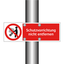 Schutzvorrichtung nicht entfernen