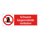 Schwere Gegenstände verboten