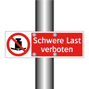 Schwere Last verboten
