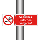 Seitliches Rutschen verboten!