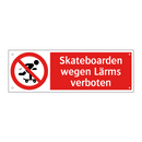 Skateboarden wegen Lärms verboten