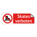 Skates verboten