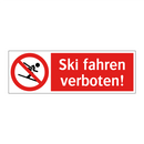 Ski fahren verboten!