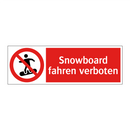 Snowboard fahren verboten