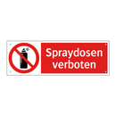 Spraydosen verboten