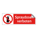 Spraydosen verboten