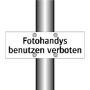 Fotohandys benutzen verboten