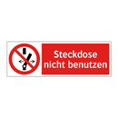 Steckdose nicht benutzen