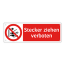 Stecker ziehen verboten