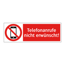 Telefonanrufe nicht erwünscht!