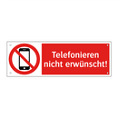 Telefonieren nicht erwünscht!